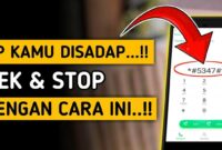 Cara Cek HP Disadap dengan Kode Rahasia, Begini Langkahnya!